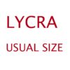 lycra usual size